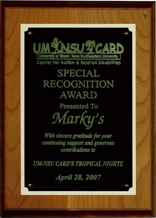 Marky's Receives the University of Miami/Nova Southeastern University Center of Autism & Related Disabilities Special Recognition Award